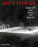 Moments that Made the Movies