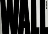 Josef Koudelka: Wall