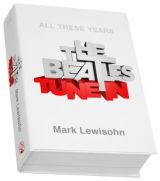 The Beatles - The Complete Story: Tune in v. 1