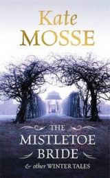 The Mistletoe Bride and Other Winter Tales