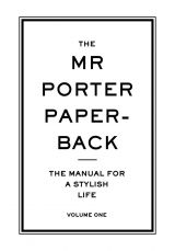 The Mr Porter Paperback