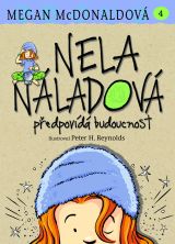 Nela Náladová předpovídá budoucnost (4)