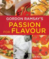 Gordon Ramsay's Passion for Flavour