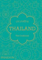 Thailand: The Cookbook