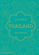 Thailand: The Cookbook