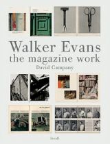 Walker Evans: The Magazine Work