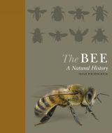 The Bee: A Natural History
