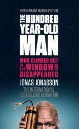 The Hundred-year-old Man Who Climbed Out of the Window and Disappeared