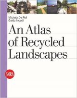 Manual of Recycled Landscapes