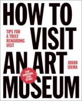 How to Visit an Art Museum