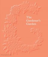 The Gardener's Garden