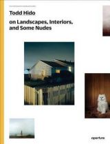 Todd Hido on Landscapes, Interiors, and Some Nudes