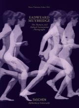 Eadweard Muybridge: The Human and Animal Locomotion Photographs