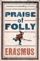 In Praise of Folly