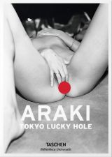 Araki. Tokyo Lucky Hole