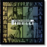 Calendar girls: The complete Pirelli retrospective (bazar)