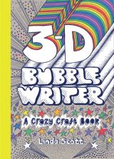 3D Bubble Writer: A Crazy Craft Book