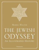 The Jewish Odyssey: An Illustrated History