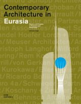 Contemporary Architecture in Eurasia