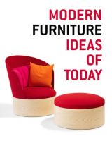 Modern Furniture : Ideas of Today