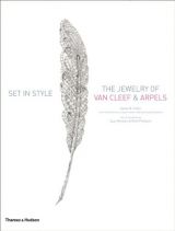 Set in Style: The Jewelry of Van Cleef & Arpels