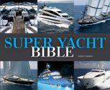 Super Yachts Bible