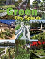 Green City Spaces: Urban Landscape Architecture