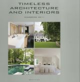 Timeless Architecture and Interiors 2011: Yearbook