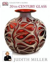 20th-Century Glass (Collector's Guides) 
