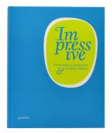 Impressive: Printmaking, Letterpress and Graphic Design