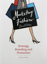 Marketing Fashion: Strategy, Branding and Promotion