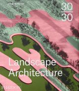 30:30 Landscape Architecture