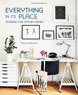 Everything in its Place - Storage for Stylish Homes