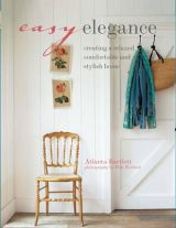 Easy Elegance: Creating a relaxed, comfortable, and stylish home