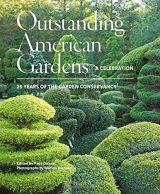 Outstanding American Gardens: A Celebration