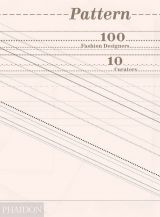 Pattern - 100 Fashion Designers, 10 Curators (bazar)