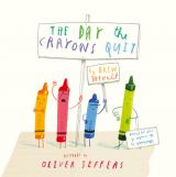 T he Day the Crayons Quit