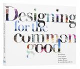 Designing for the Common Good 
