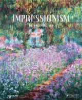 Impressionism: Reimagining Art