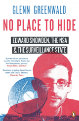 No Place to Hide: Edward Snowden, The NSA and The Surveillance State