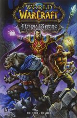 World of Warcraft: Dark Riders