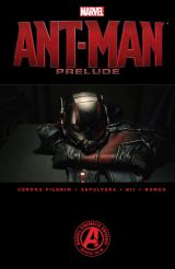 Marvel's Ant-Man Prelude