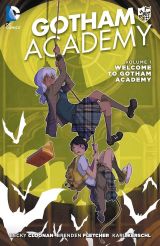 Gotham Academy (2014-) Vol. 1: Welcome to Gotham Academy