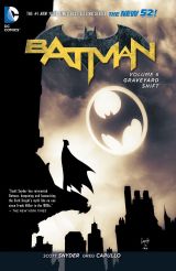 Batman (2011-) Vol. 6: Graveyard Shift