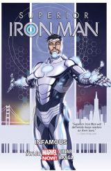 Superior Iron Man Vol. 1: Infamous