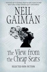 The View from the Cheap Seats: Selected Nonfiction