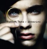 Robert Vano: Memories