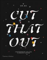 Cut That Out: Contemporary Collage in Graphic Design