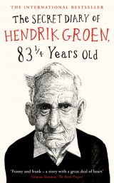The Secret Diary of Hendrik Groen, 83 ? Years Old