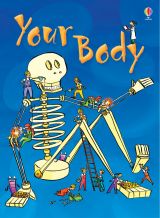 Your Body (Usborne Beginners) 